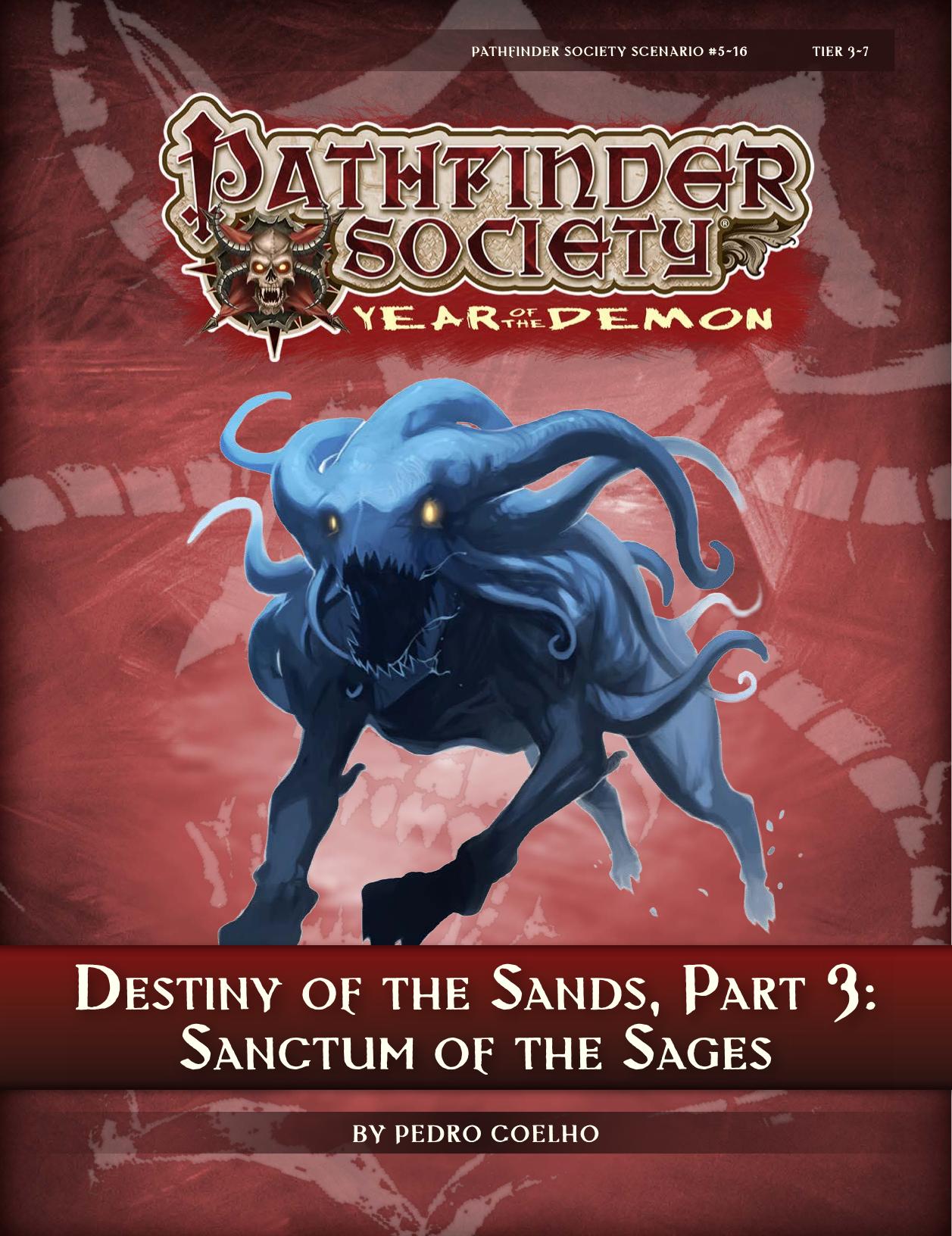 Pathfinder Society: Destiny of the Sands III, Sanctum of the Sages