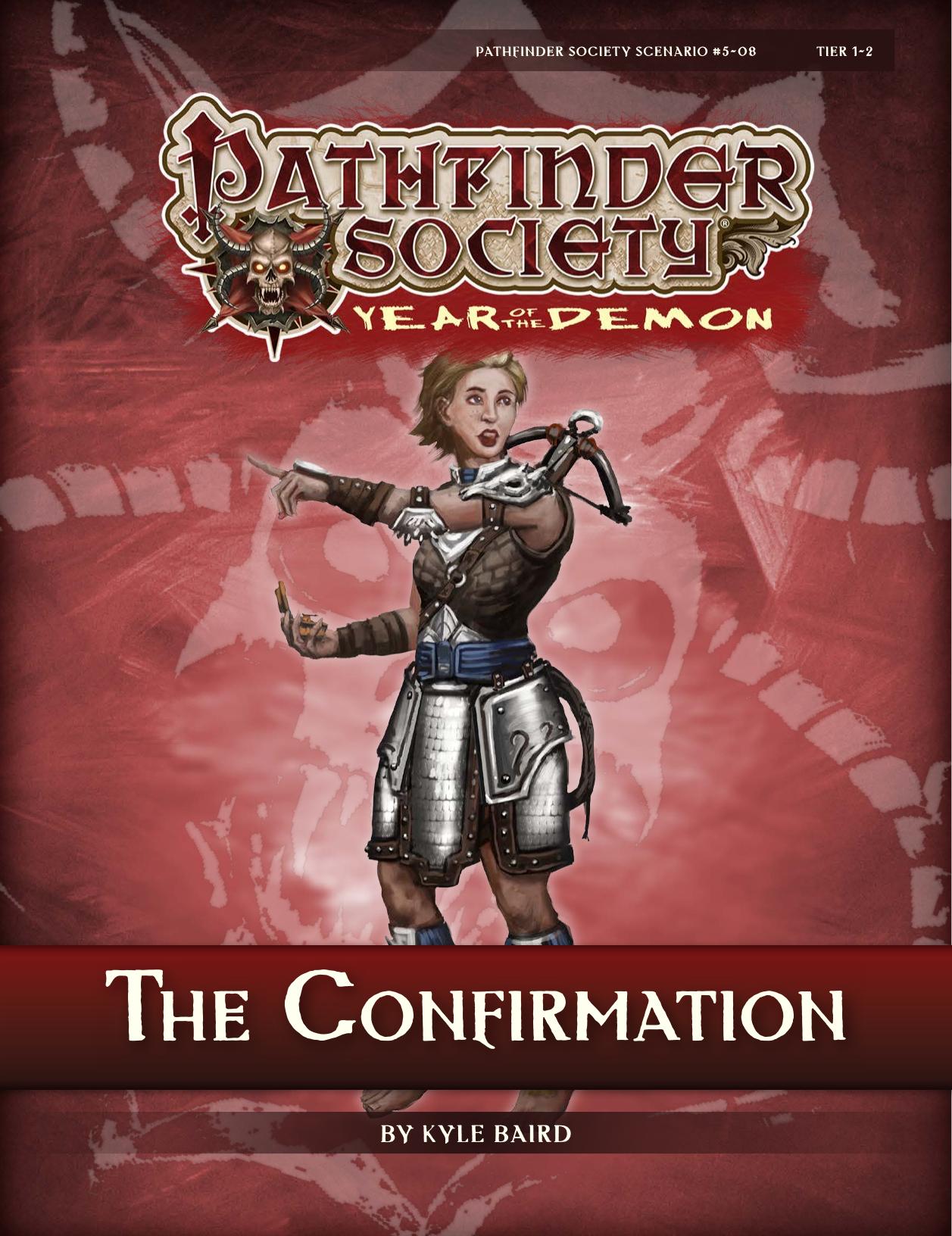 Pathfinder Society: The Confirmation