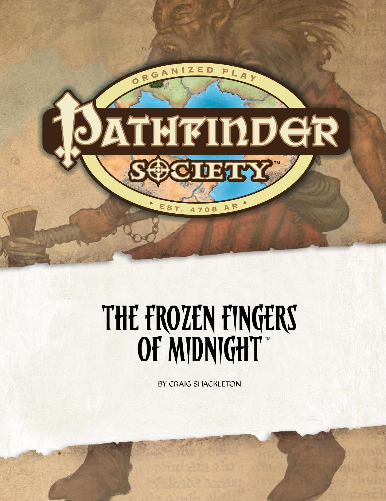 Pathfinder Society:Frozen Fingers of Midnight