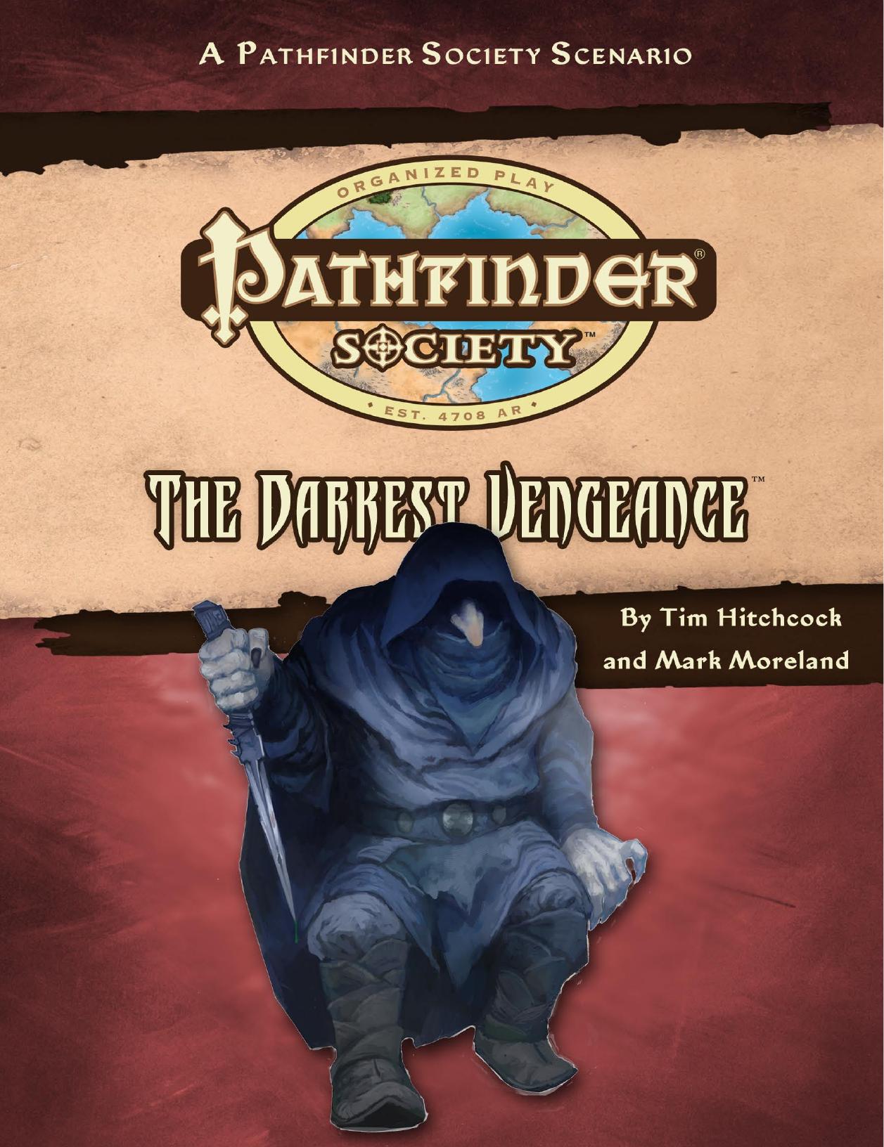 Pathfinder Society: The Darkest Vengance