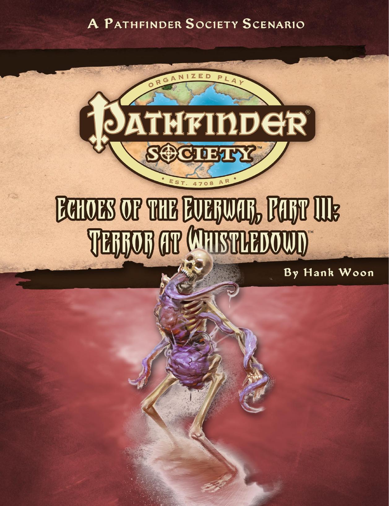 Pathfinder Society: Echoes of the Everwar III, Terror at Whistledown