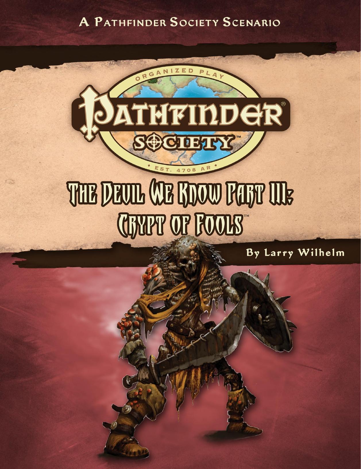 Pathfinder Society: The Devil We Know III: Crypt of fools