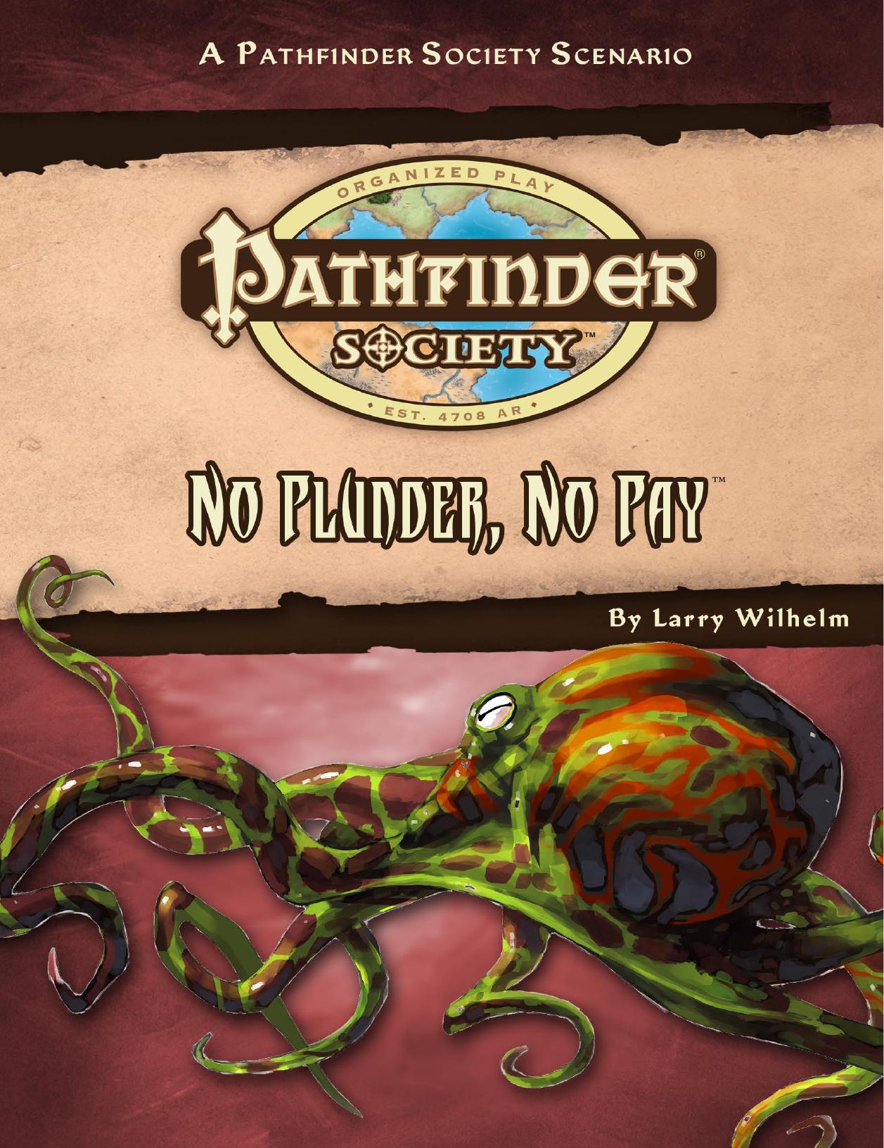 Pathfinder Society: No Plunder, No Pay