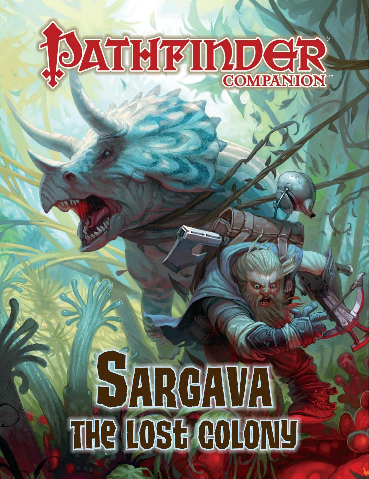 Pathfinder Companion: Sargava, The Lost Colony