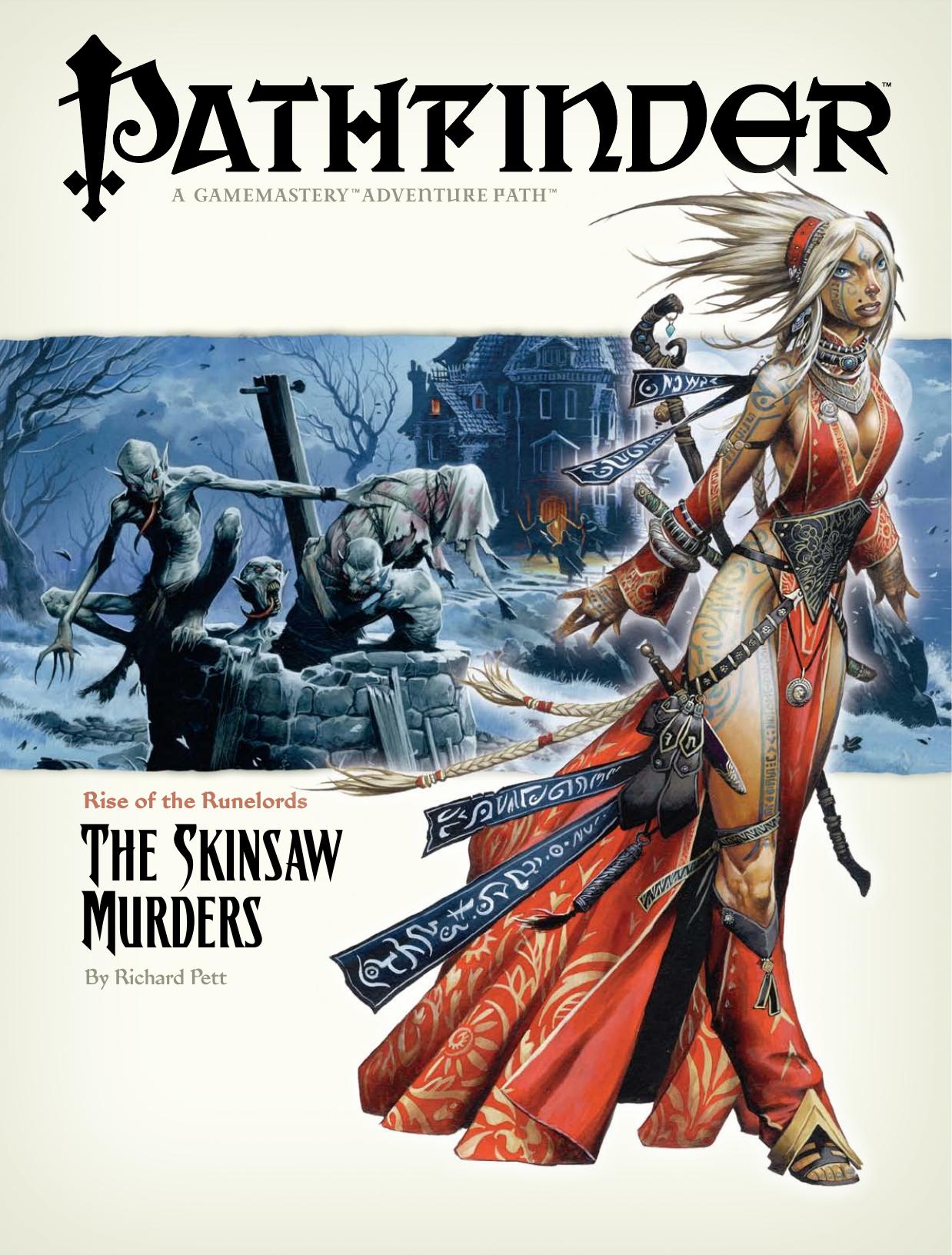 Pathfinder, Rise of the Runelords, Pt. 2: The Skinsaw Murders