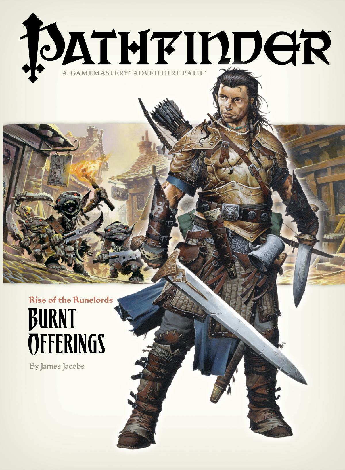 Pathfinder, Rise of the Runelords, Pt. 1: Burnt Offerings
