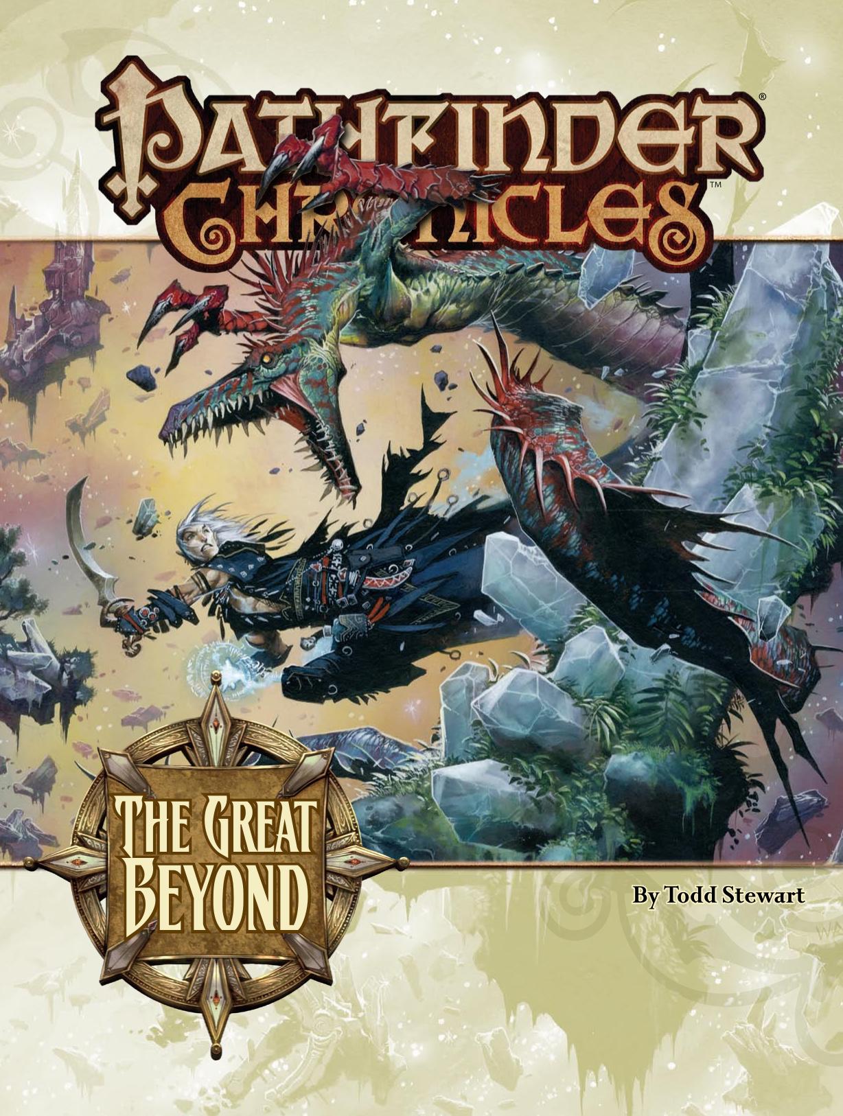 Pathfinder Chronicles: The Great Beyond: A Guide to the Multiverse