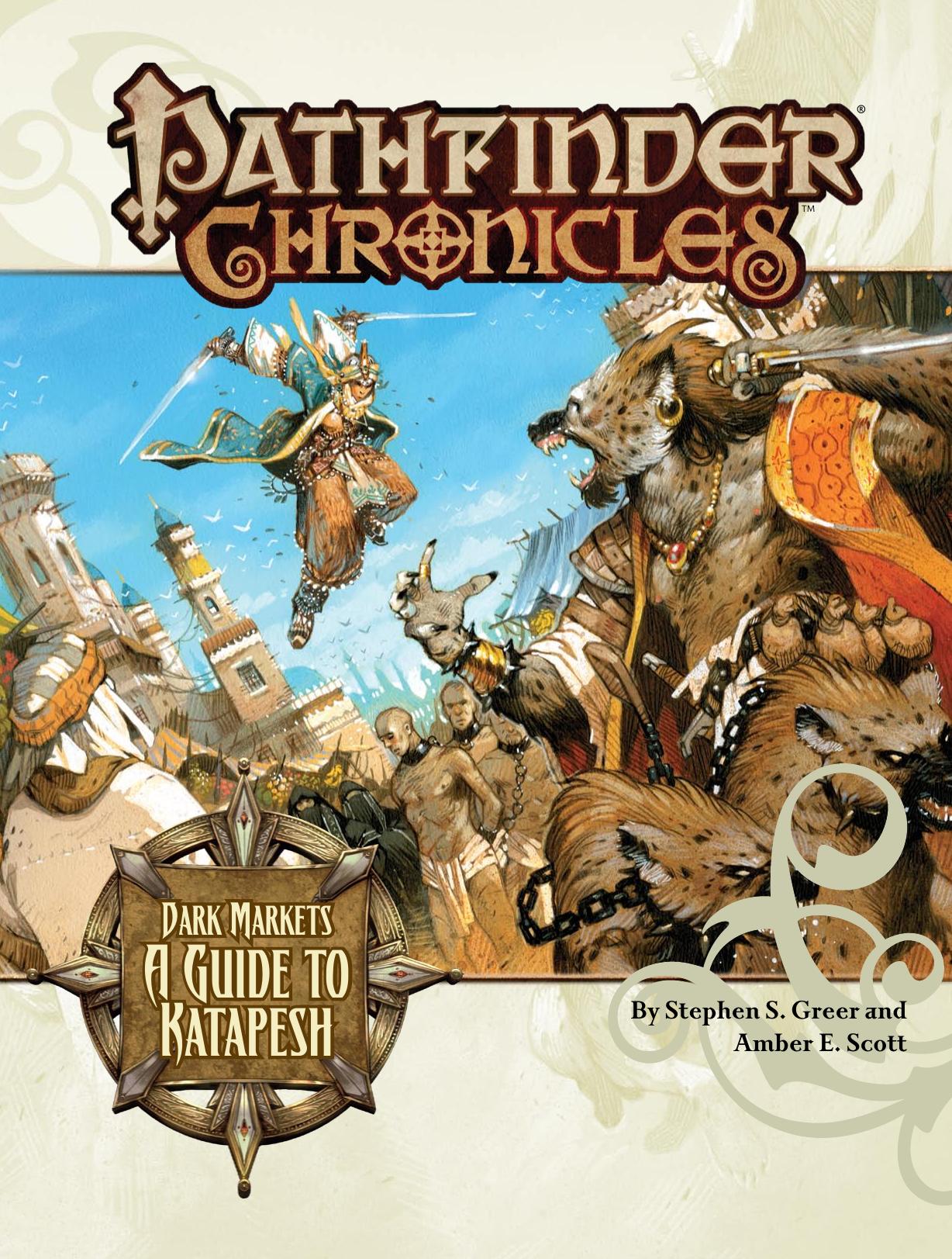 Pathfinder Chronicles: Dark Markets, A Guide to Katapesh