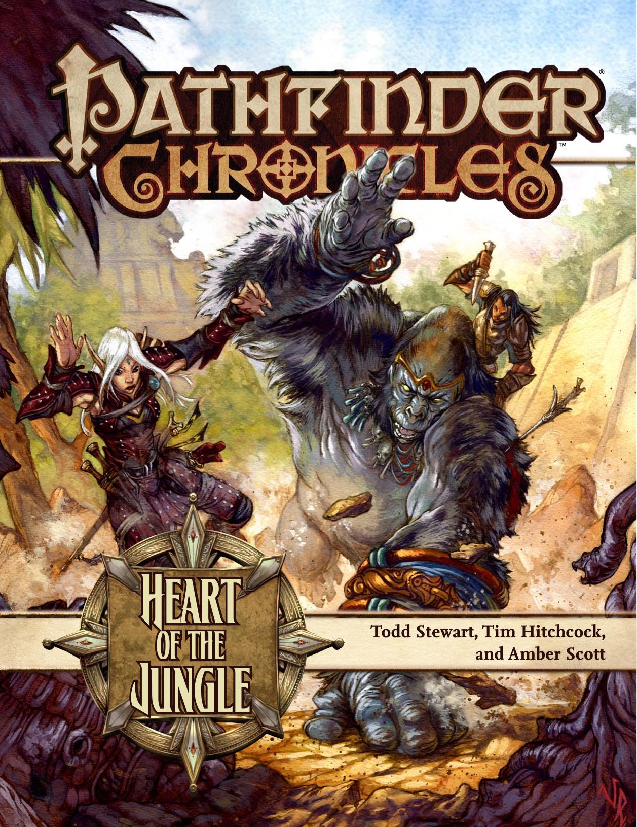 Pathfinder Chronicles: Heart of the Jungle