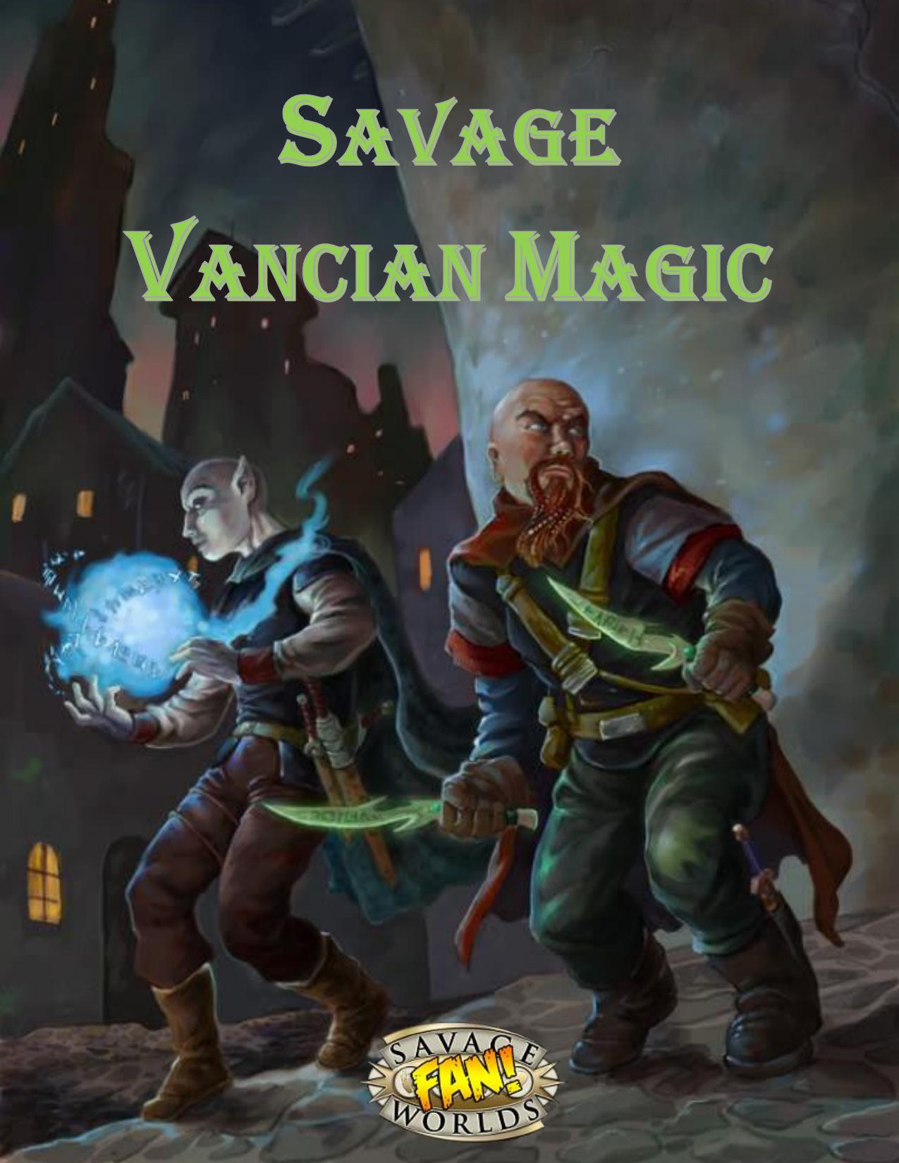 Savage Vancian Magic