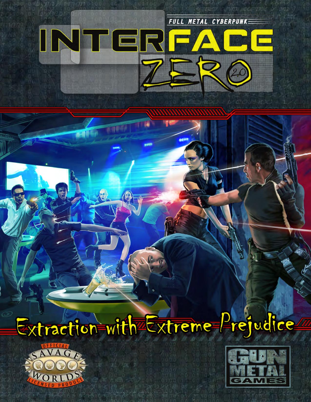 Extraction With Extreme Prejudice