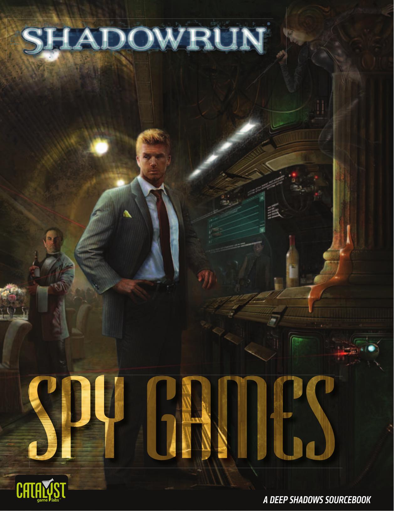 Shadowrun: Spy Games