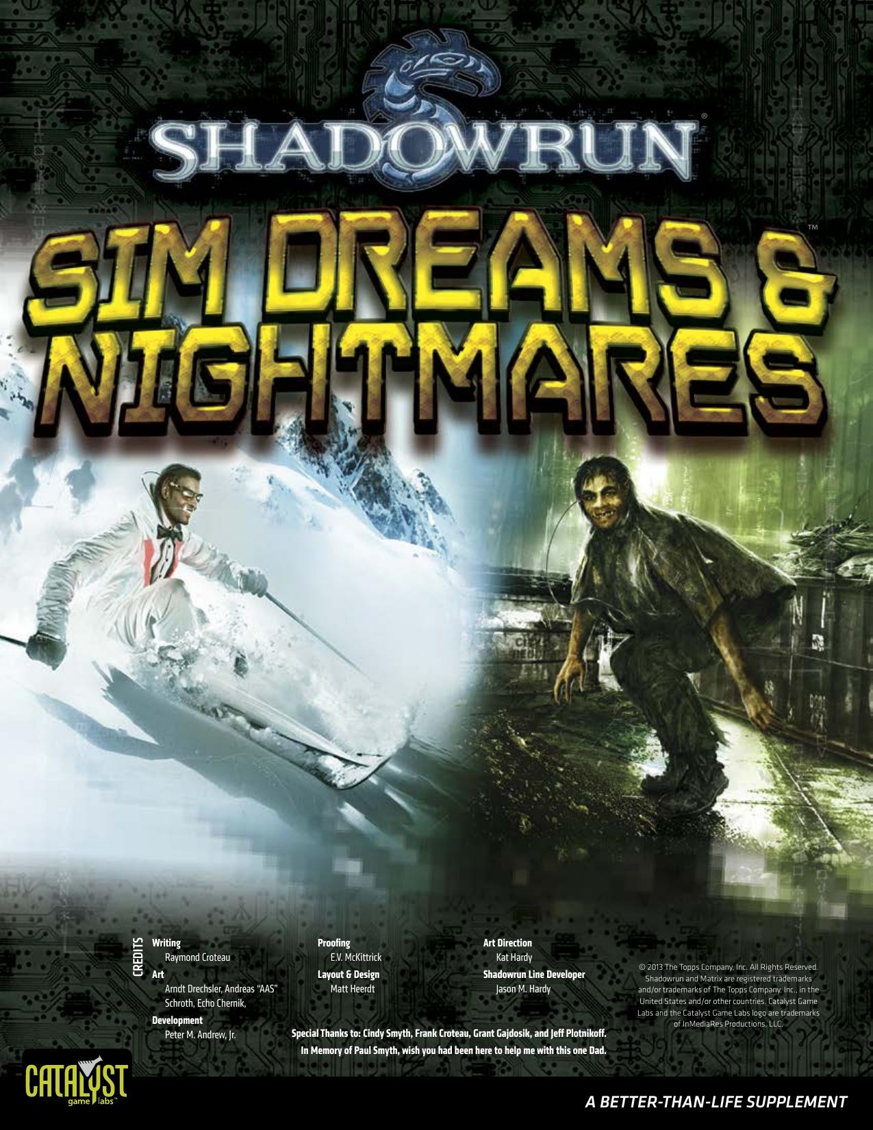 Shadowrun: Sim Dreams and Nightmares