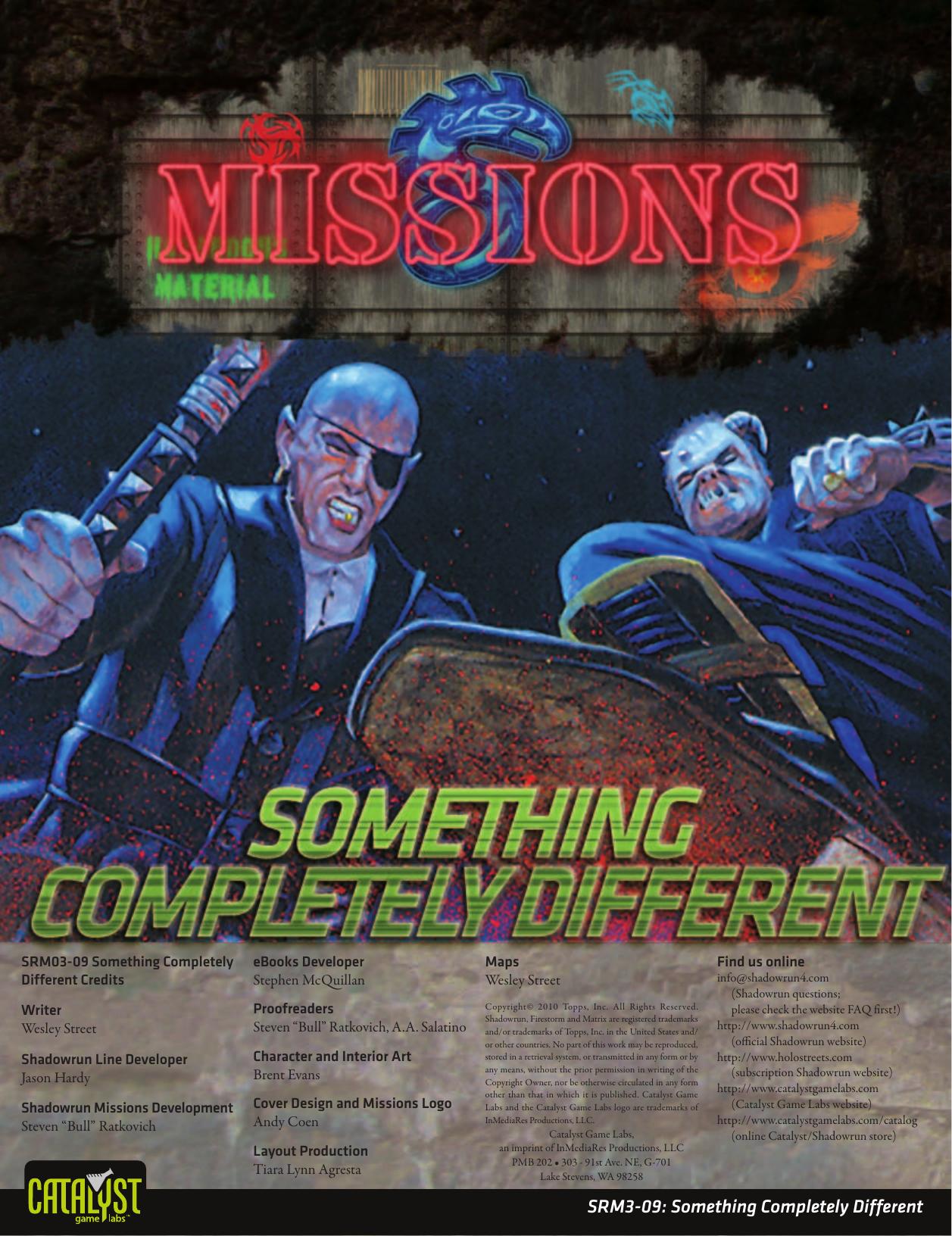 Shadowrun Missions: Something Completely Different