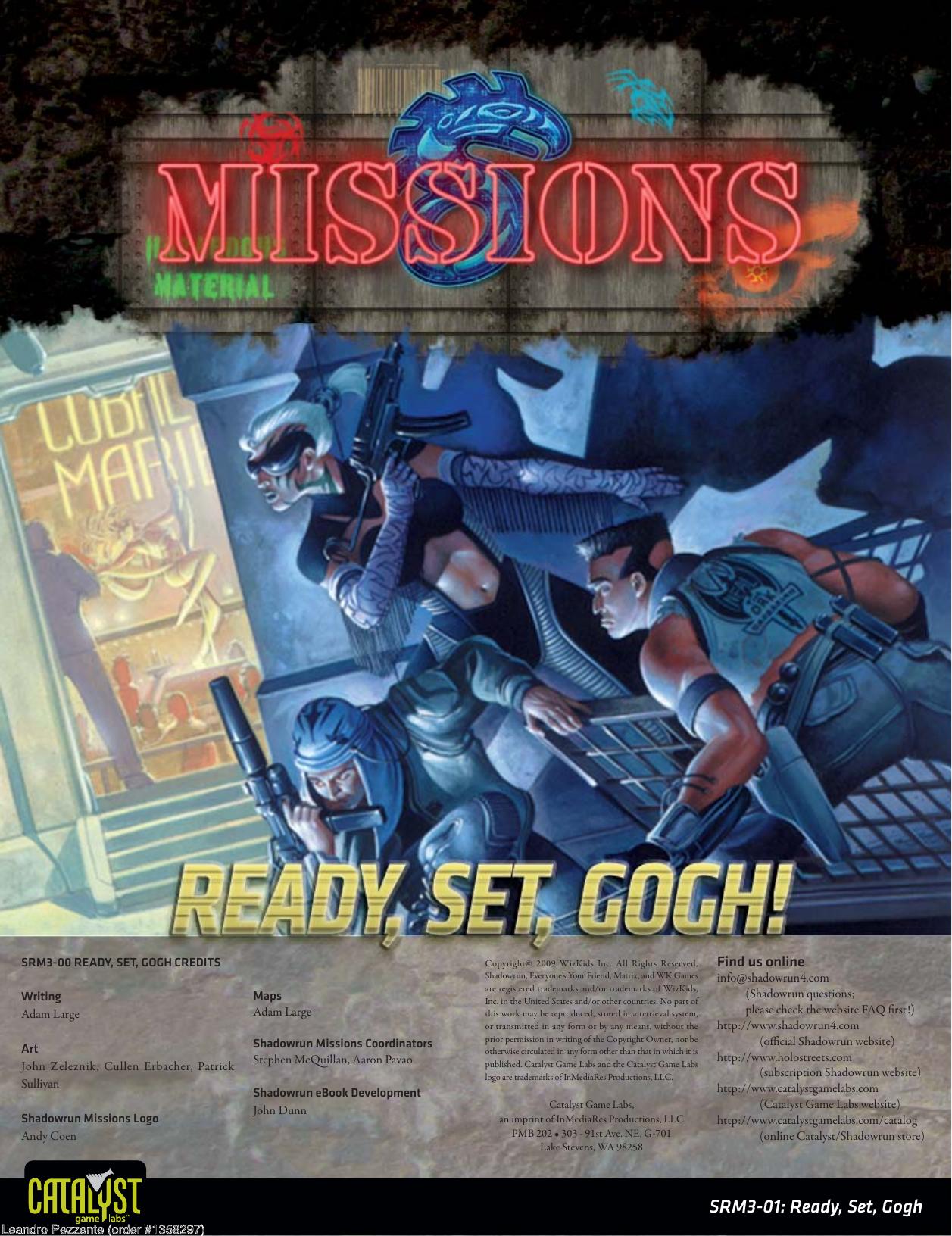 Shadowrun Missions: Ready, Set, Gogh!