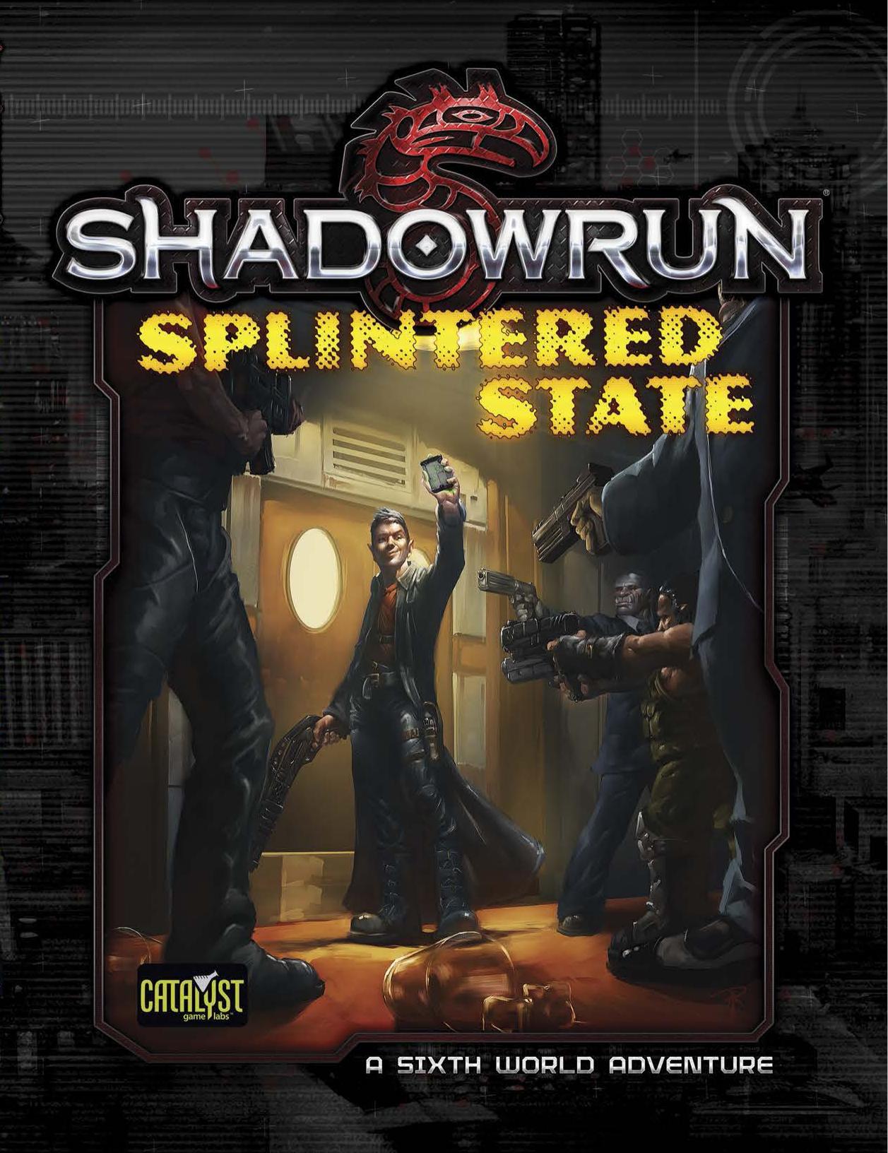 Shadowrun 5E Splintered State