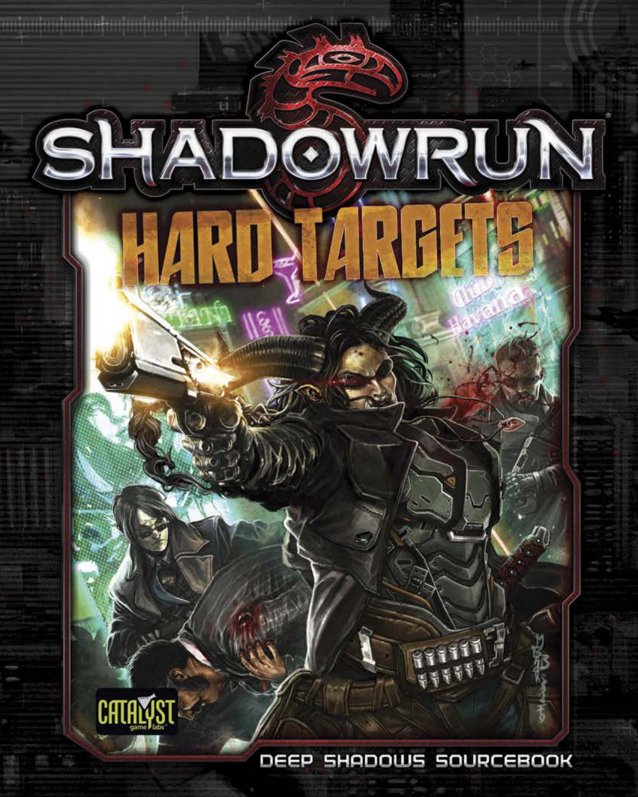 Shadowrun 5: Hard Targets