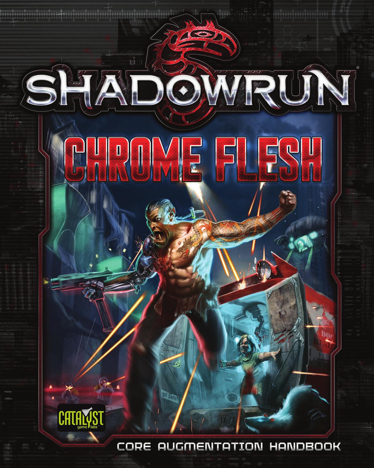 Shadowrun: Chrome Flesh
