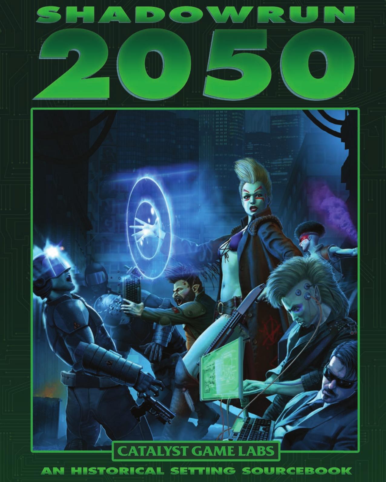 Shadowrun 2050 (Historical Setting)