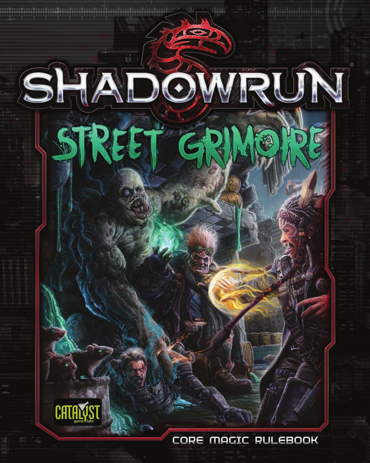 Shadowrun: Street Grimoire