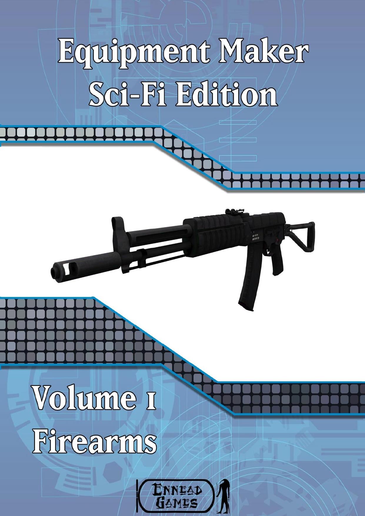 Ennead Games - Equipment Maker SciFi Edition Volume 1