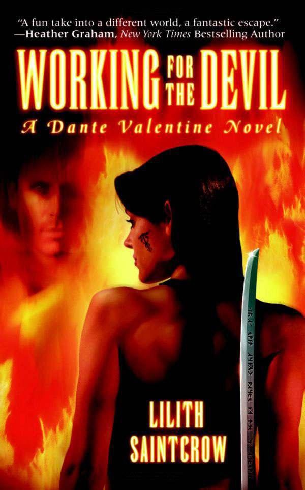 Dante Valentine 1 - Working for the Devil