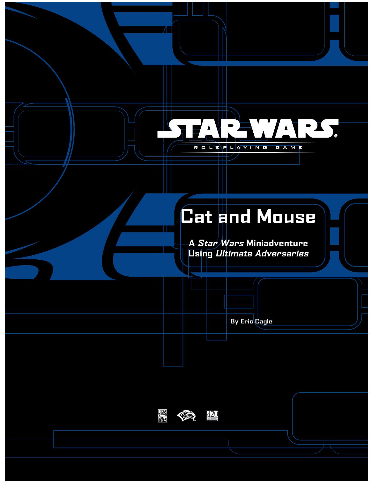 SW Cat and Mouse