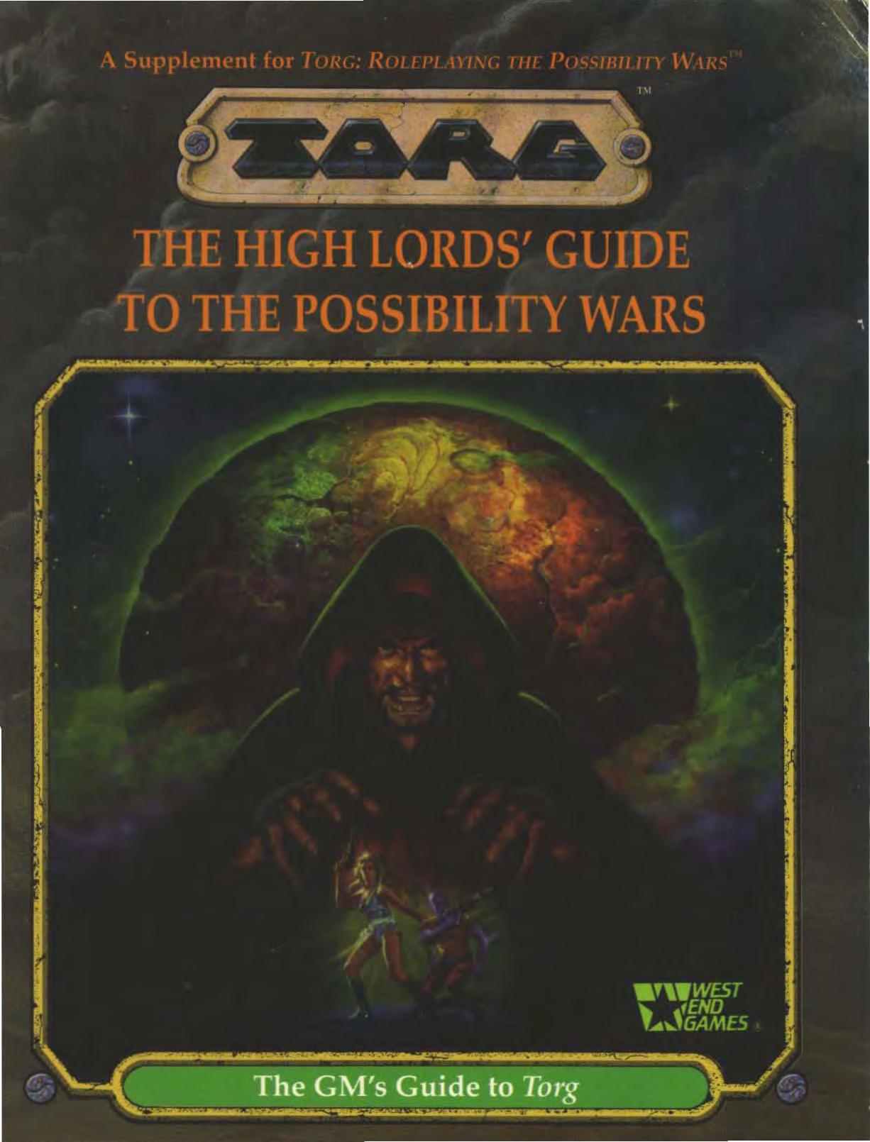 The High Lords' Guide To the Possibility Wars