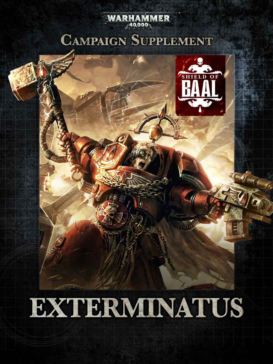 Shield of Baal: Exterminatus