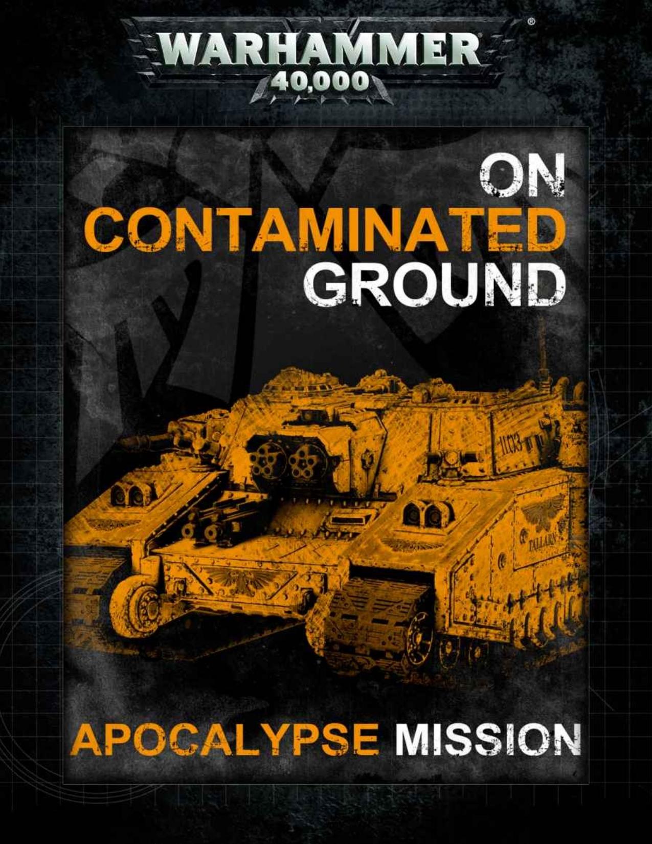 Warhammer 40; 000 Apocalypse: On Contaminated Ground