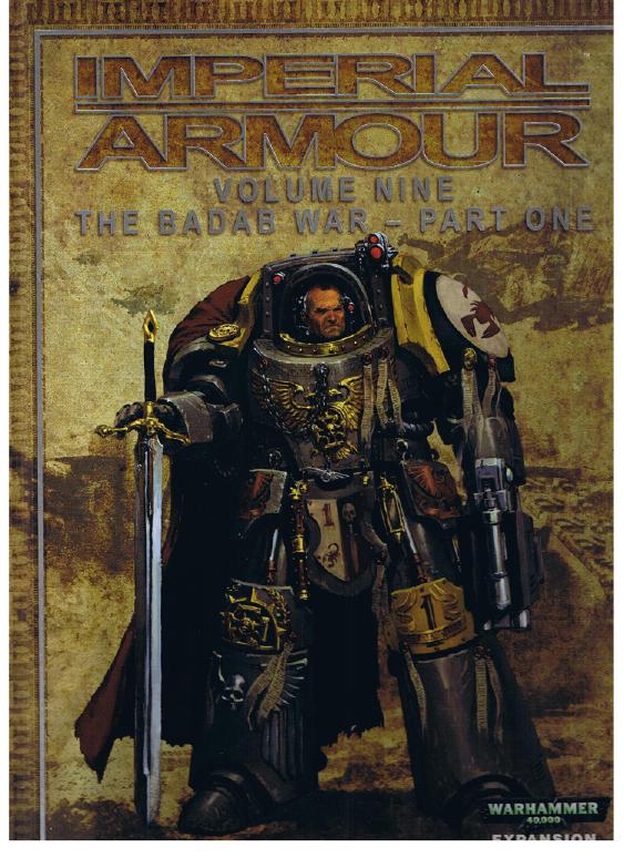 Imperial Armour Vol 9 The Badab War Part 1
