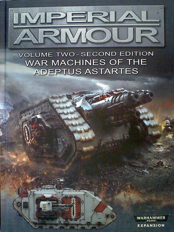 Imperial Armour Vol 2 2nd edition War Machines of The Adeptus Astartes