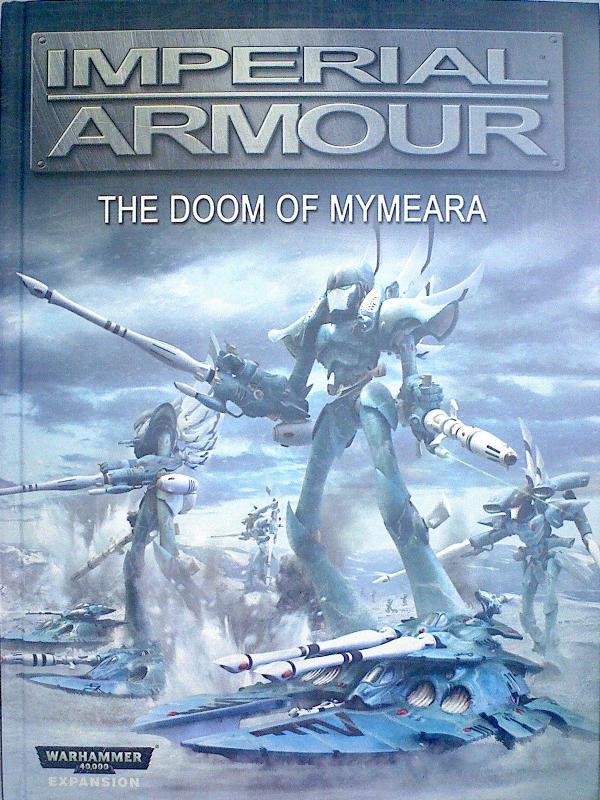 Imperial Armour Vol 11 2nd ed The Doom of Mymeara