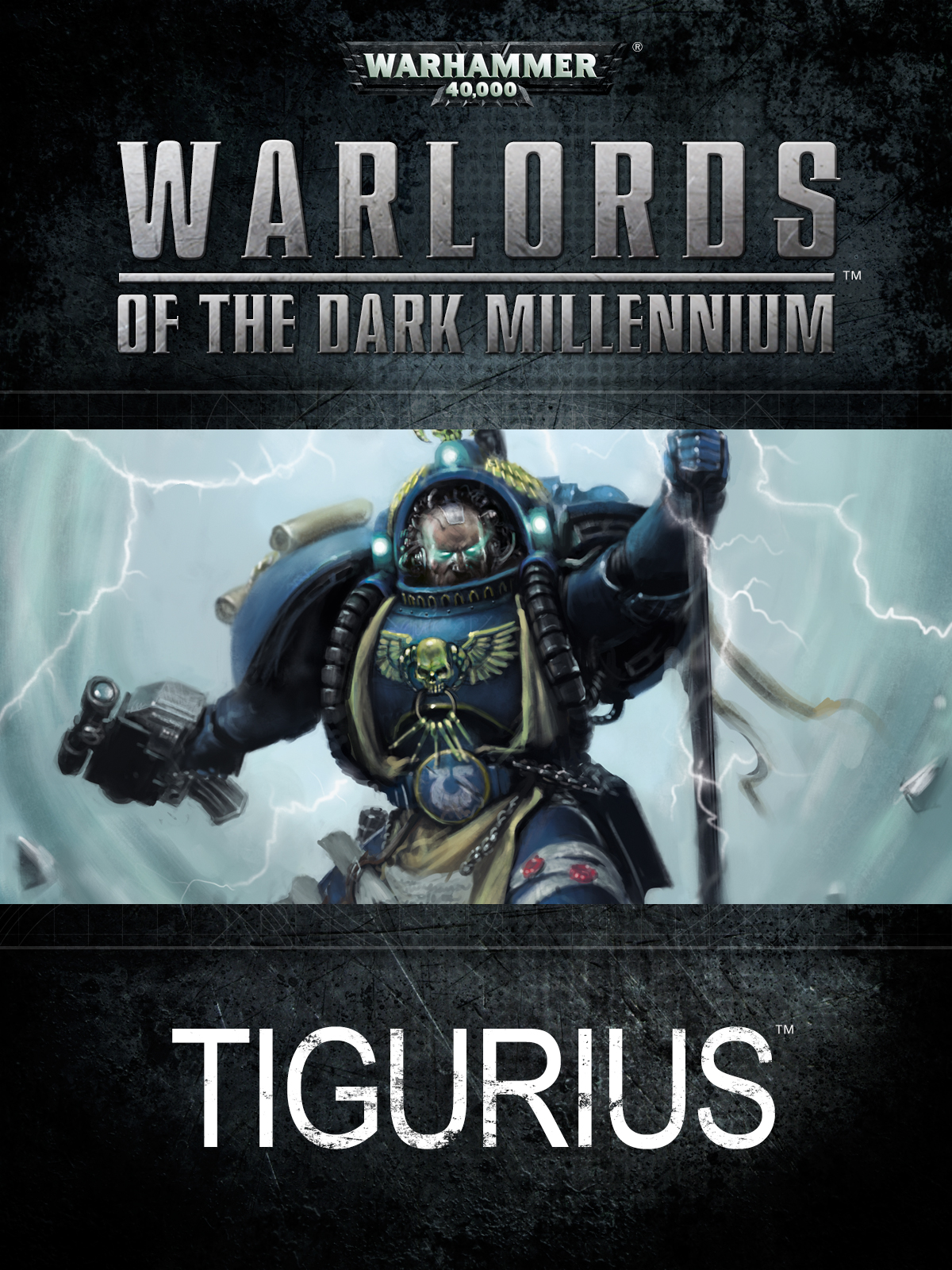 Warlords of the Dark Millennium - Tigurius