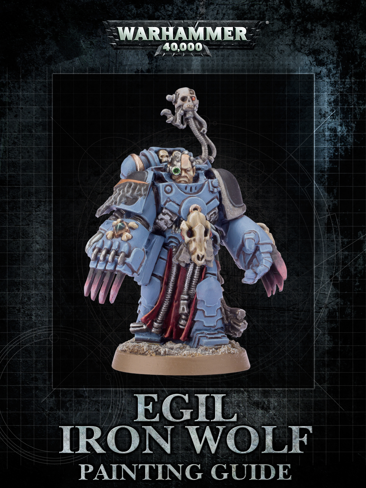 Painting Guide - Egil Iron Wolf