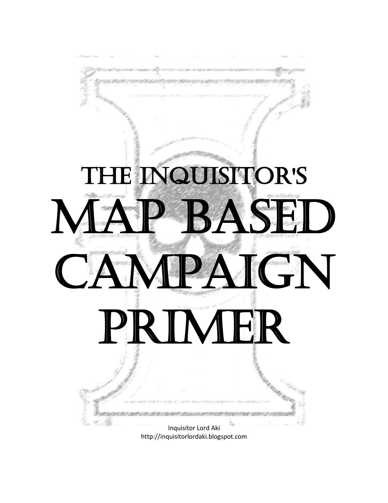 The Inquisitor's Map Based Campaign Primer