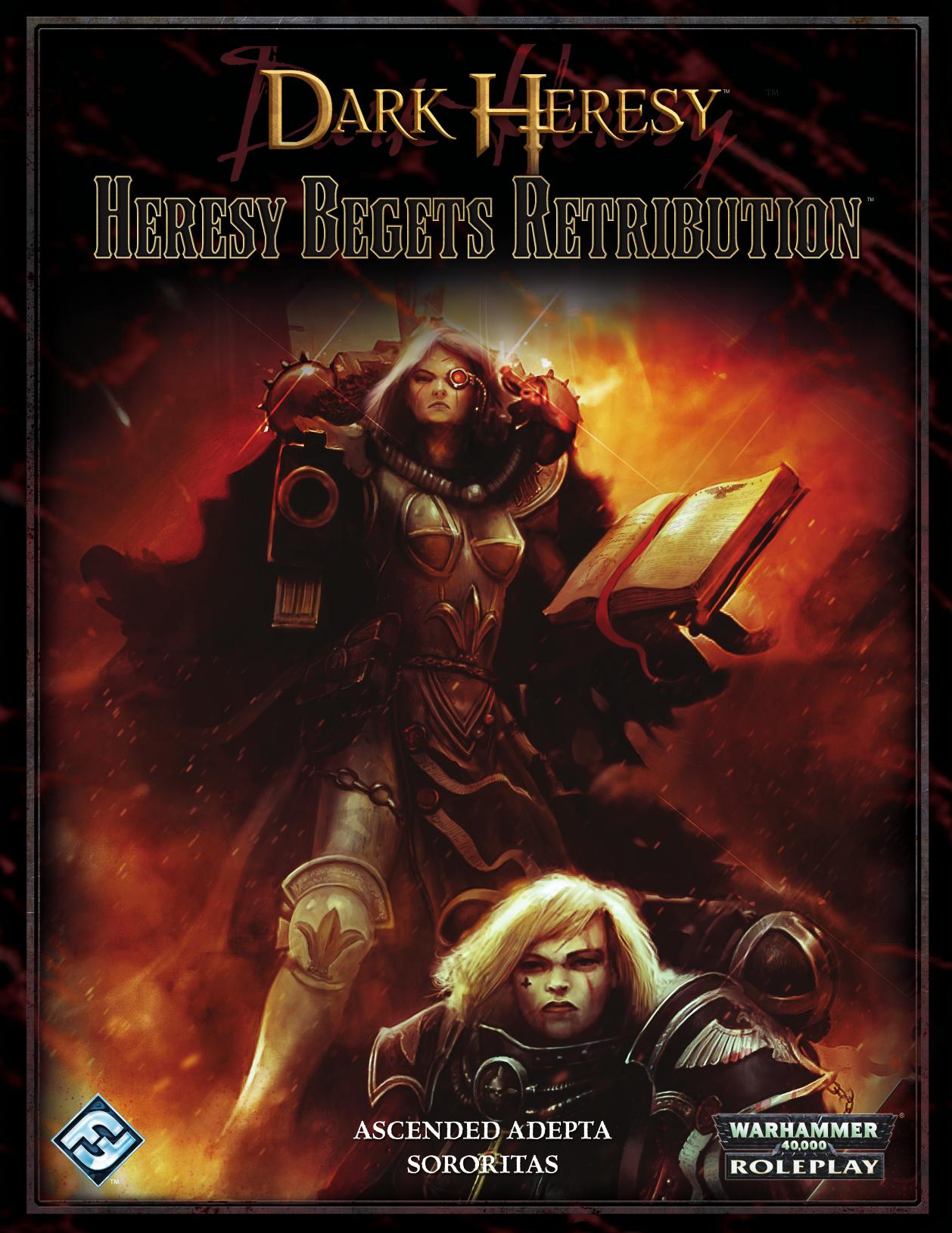 Heresy Begets Retribution (Ascension & Blood of Martyrs Companion)