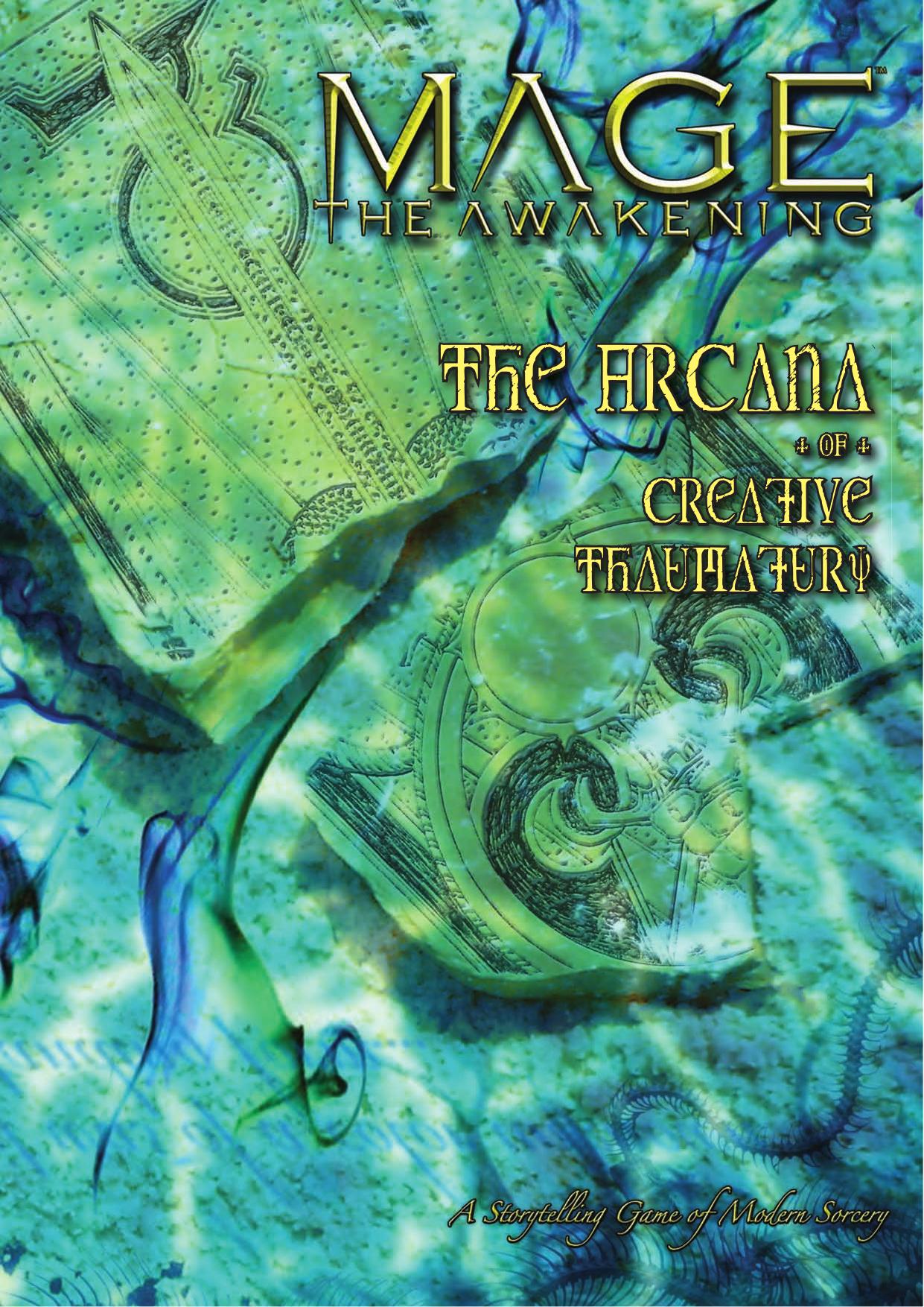 The Arcana of Creative Thaumaturgy
