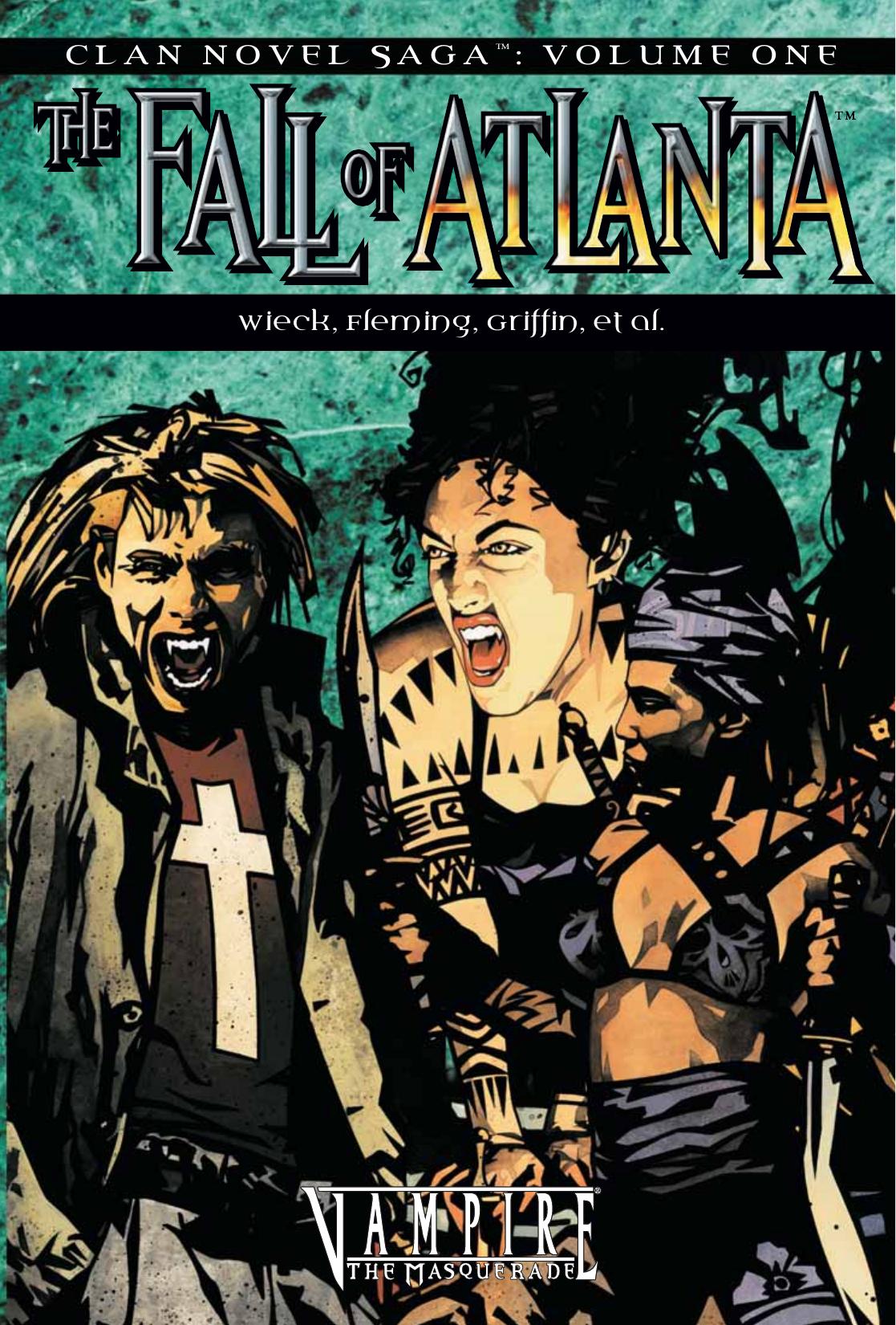 Clan Novel Saga Vol.1: The Fall of Atlanta