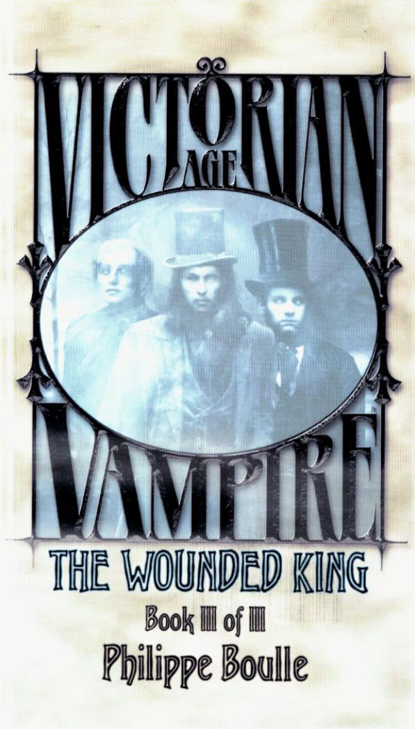 Victorian Age Trilogy: The Wounded King