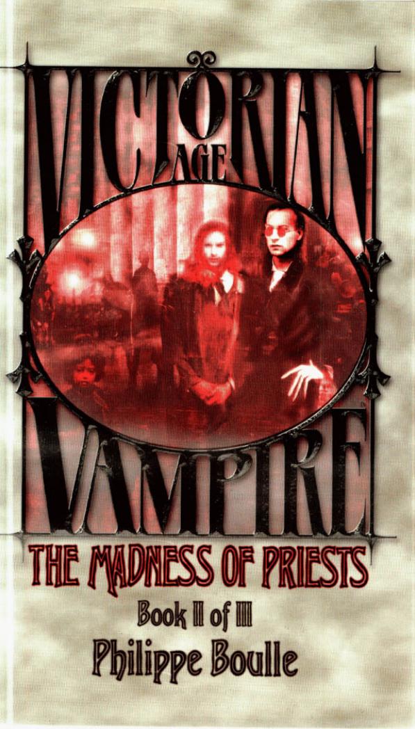 Victorian Age Trilogy: The Madness of Priests