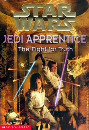 Star Wars - Jedi Apprentice 9 The Fight for Truth