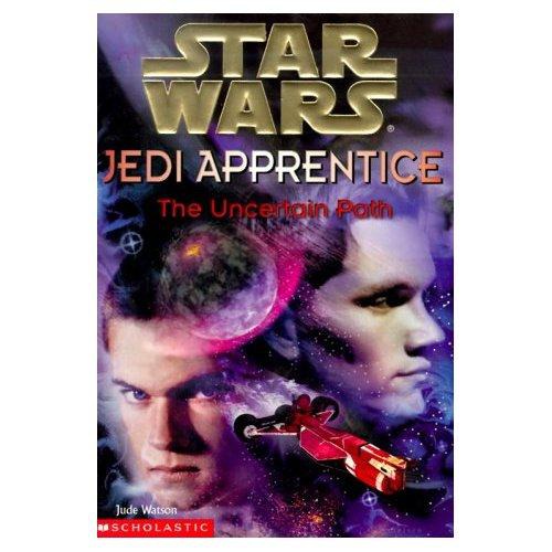 Star Wars - Jedi Apprentice 6 - The Uncertain Path