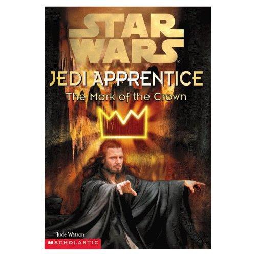 Star Wars - Jedi Apprentice 4 - The Mark Of the Crown