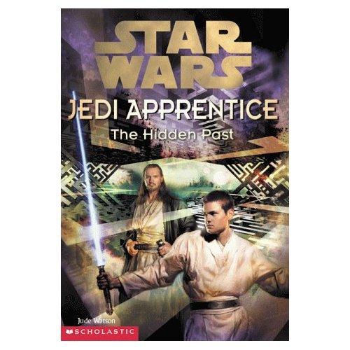 Star Wars - Jedi Apprentice 3 - The Hidden Past