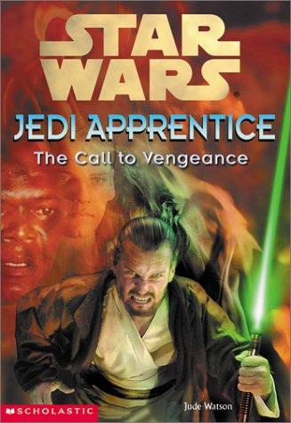 Star Wars - Jedi Apprentice 16 - The Call to Vengeance