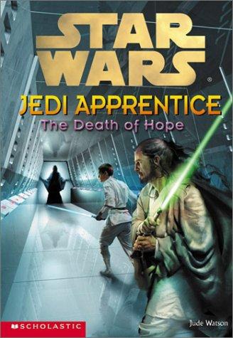 Star Wars - Jedi Apprentice 15 The Death of Hope