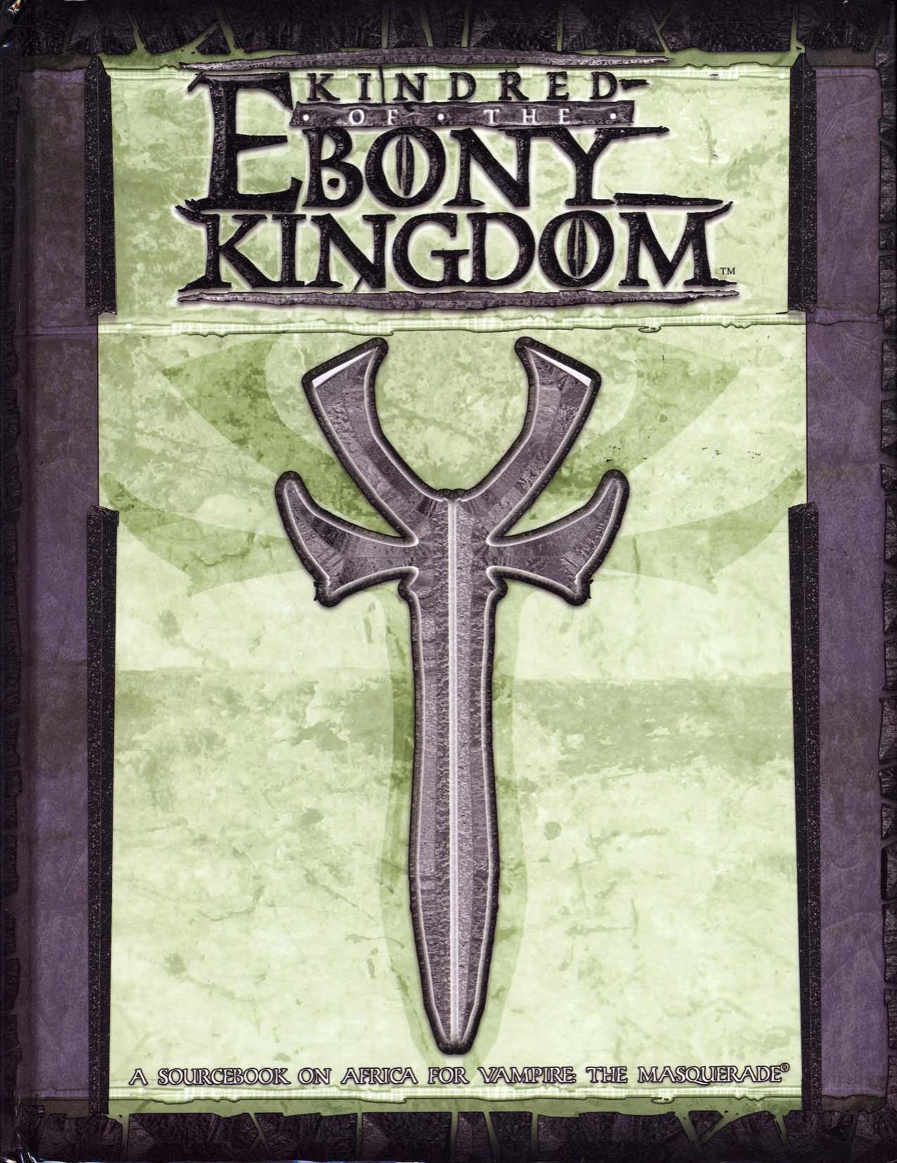 Kindred Of The Ebony Kingdom (2003)