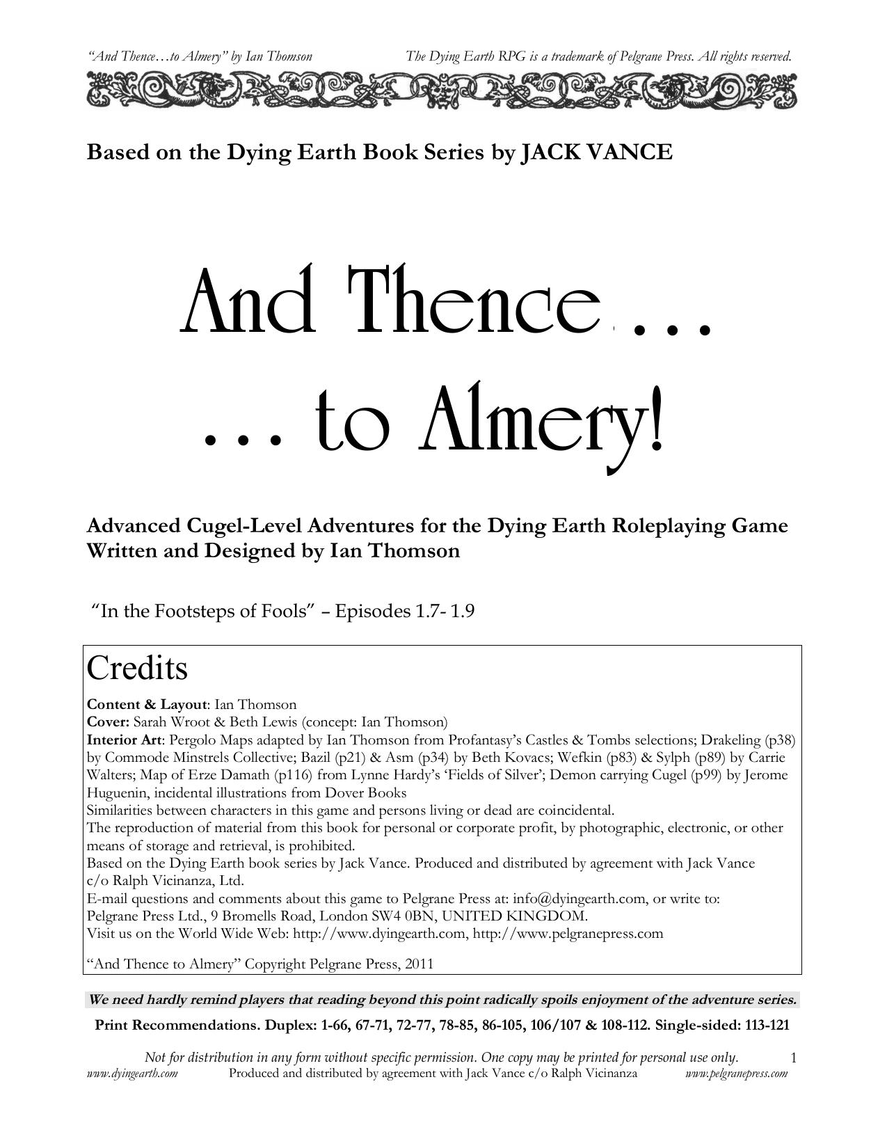 And Thence To Almery