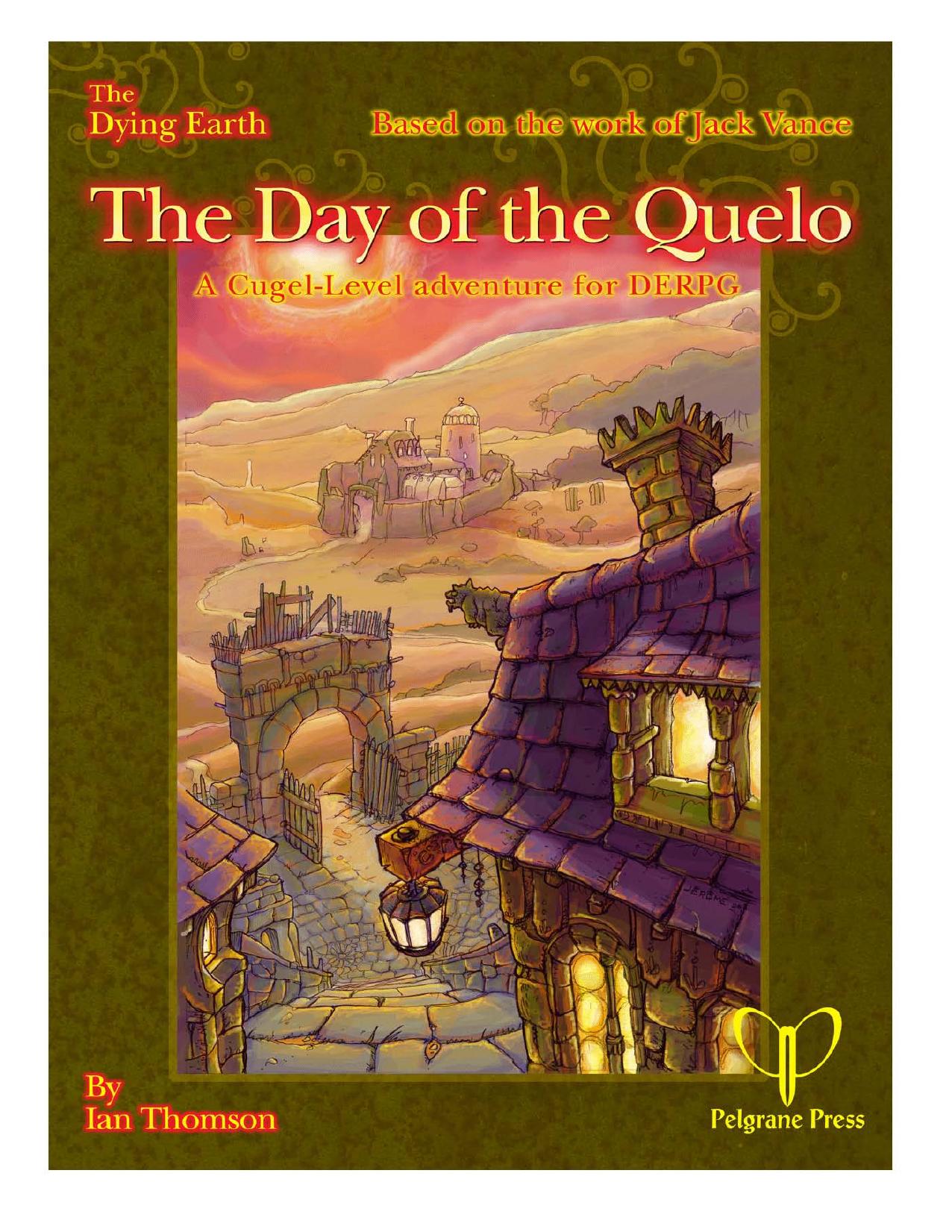 PEL012 The Day of the Quelo